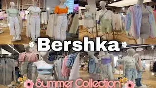 BERSHKA NEW SUMMER COLLECTION| APRIL 2021| Cherich TV