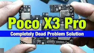 Poco X3 Pro Dead Problem | Poco X3 Pro Not Turning On | Xiaomi Poco X3 Dead Solution |