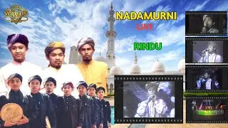 Nadamurni Live • Rindu