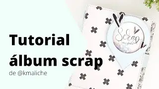 Tutorial álbum @kmaliche con 31 - 1a parte
