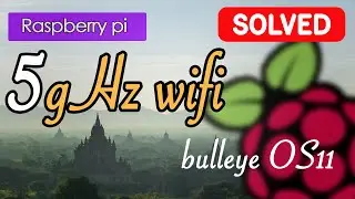 [SOLVED] 5GHz Wifi Connect on Raspberry Pi OS 11 bullseye