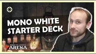 Mono White Starter Deck Ranked Gameplay | MTG Arena Beginners