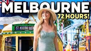 BEST Things To Do in MELBOURNE in 72 Hours | Travel Guide Melbourne Australia