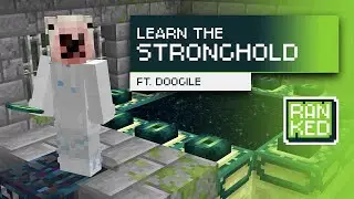 MCSR Ranked Explanations | The Stronghold (ft. Doogile)