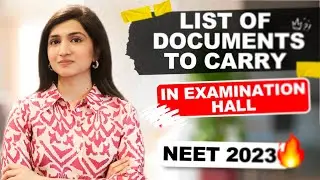 List of Documents to Carry | Important Documents | NEET 2023 #akanshakarnwal