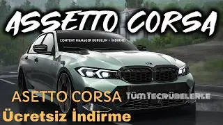 Asetto Corsa ve Content Manager Kurulumu