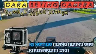 Cara Seting Camera Brica agar gambar lebih bagus