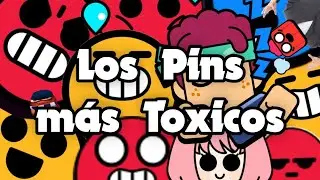 Los 7 pins más tóxicos de Brawl Stars