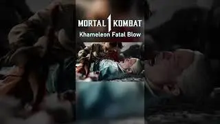 MK1 Khameleon Fatal Blow 
