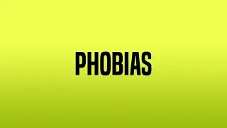 Phobias | Todd Talk 25
