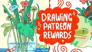 drawing patreon rewards for July ★ timelapse video