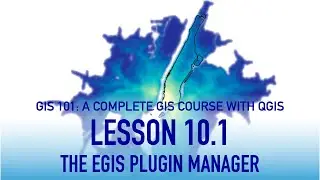 GIS Lesson 10 1: The QGIS Plugin Manager