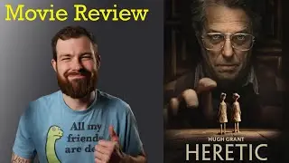 Heretic Movie Review