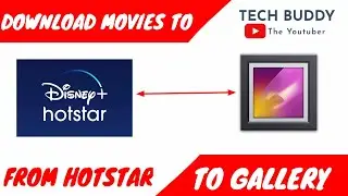 How to download movies from hotstar to Gallery for free | Tech MEMO