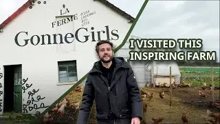 Inspiring Regenerative Farming : I visited GonneGirls Farm and I truly loved it!