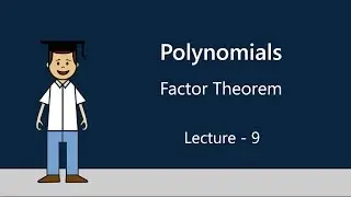Factor Theorem | Polynomials | Algebra | Okul (2x9)