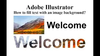 How to fill text with an image adobe illustrator?