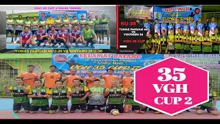 Tournament U-35 VGH 35 Cup ke-2 | Tunas Pakuan 46