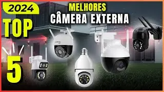 Descubra As 5 Melhores Camera Externa para 2024
