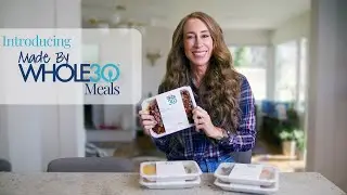 Made By Whole30 Meals—Your Chef-Crafted Break from Cooking