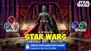 NEW Script Argus Star Wars No Password | Full Effect & Sounds | Update New Patch MLBB