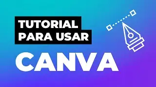 Como utilizar CANVA desde cero 2025 💻🎉🖌