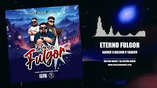 ETERNO FULGOR - BALROD X JANDER X YAAKOV (REGGAETON - VALLENATO) @yaakovministry @janderbdr4659