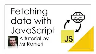 JavaScript Fetch Part 1 - Accessing an API using JavaScript