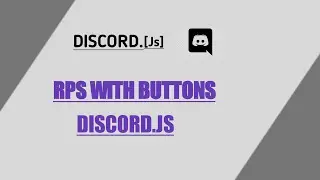 RPS WITH BUTTONS || DJS 8