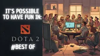 Best of TrashTallker Dota 2 Nr.2