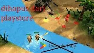 Dihapus dari playstore!!  padahal gamenya bagus