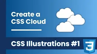 Creating a Cloud with CSS - CSS Illustrations