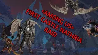 AMONG US FIRST CASTLE NATHRIA RAID