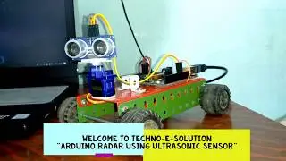 Radar System Using Arduino & Ultrasonic Sensor By Technoesolution | Arduino Projects