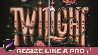 How to Resize in Procreate 🔍 (Without Losing Quality)
