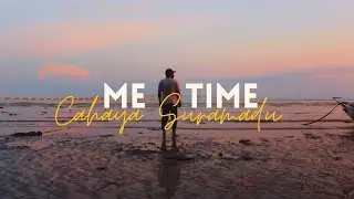 Me Time Cinematic Vlog | Cahaya Suramadu