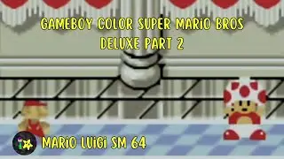 Gameboy Color Super Mario Bros Deluxe  part 2
