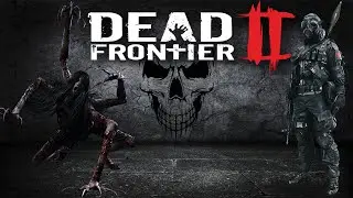 Самая опасная локация в Dead Frontier 2