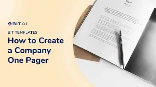 How to Create a Company One Pager | Bit.ai