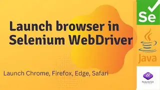 🚀 Selenium WebDriver: How to Launch Different Browsers (Chrome, Firefox, Edge) | Selenium with Java