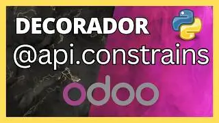 @api.constrains 🛑 ¡Lo Que Tienes Que Saber! Restricciones Python Odoo | Ejemplo date y UNIQUE name