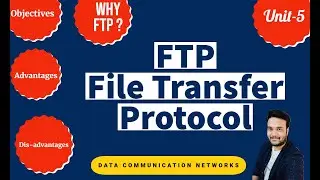 File Transfer Protocol || FTP || Application Layer || Data communications and Networks