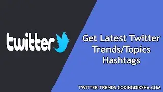 Twitter Trends Tool - Know What is Trending on Twitter at Your Location