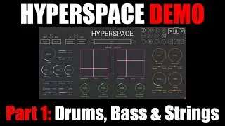 United Plugins JMG Hyperspace Reverb In-Depth Demo Part 1: Walk Through, Drums, Bass & Synth Strings