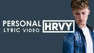 HRVY - Personal (Lyric Video)