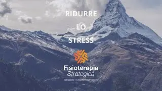Ridurre lo stress