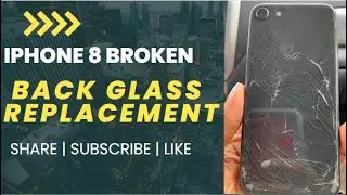 How To Replacment iphone 8 Back Glass Cracked🔥 | Restore Destroyed iphone
