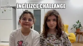 Afife ve Esmanur ile Ingilizce Challenge! Acaba kim kazandı??