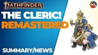 The Cleric Remastered: The Changes coming to the Cleric for Pathfinder 2E!