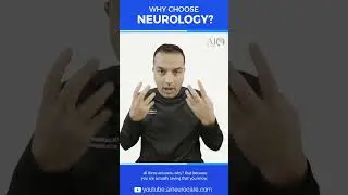 Why Choose Neurology?